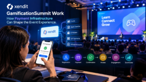 Xendit GamificationSummit work connecting payment infrastructure with event registration, engagement, and gamification